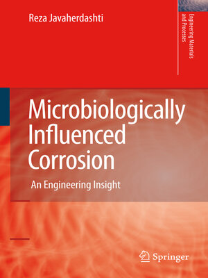 cover image of Microbiologically Influenced Corrosion